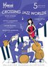 Crossing Jazz Worlds